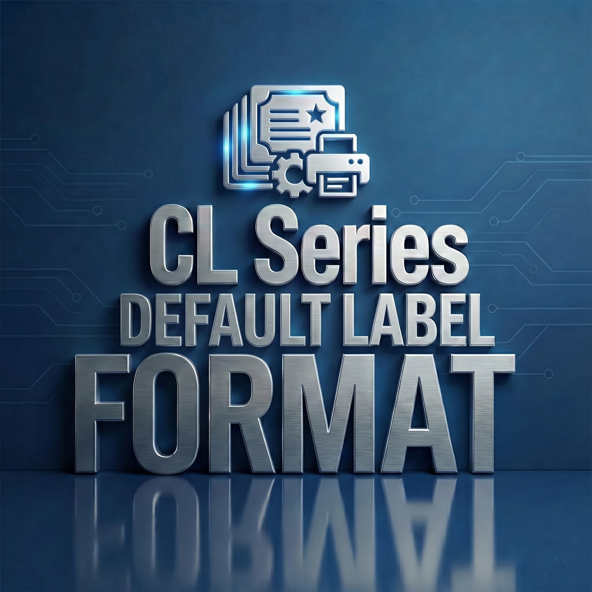 CL Default Label Format